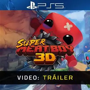 Super Meat Boy 3D PS5 - Tráiler en Vídeo