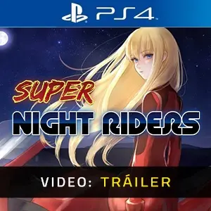 Super Night Riders S1 PS4 - Tráiler de Video