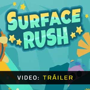 Surface Rush - Remolque