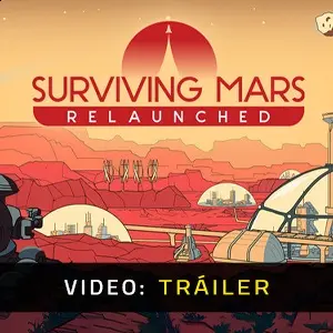 Surviving Mars: Relaunched - Tráiler