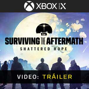 Surviving the Aftermath Shattered Hope - Video Tráiler