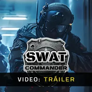 SWAT Commander - Tráiler