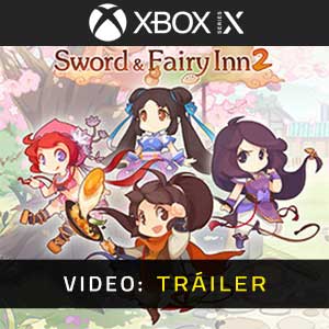 Sword and Fairy Inn 2 Tráiler de Vídeo