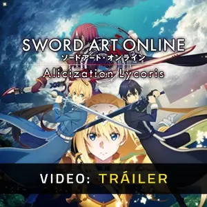 SWORD ART ONLINE: Alicization Lycoris - Tráiler de Video