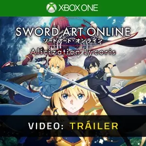 SWORD ART ONLINE: Alicization Lycoris Xbox One - Tráiler de Video