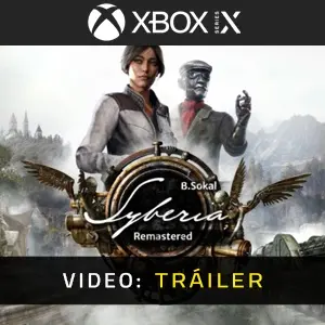 Syberia - Remastered Xbox Series - Tráiler de Video