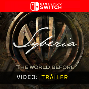 Syberia The World Before Nintendo Switch Vídeo En Tráiler