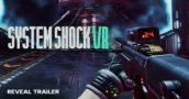 System Shock VR es oficial y llegará a Meta Quest, PSVR2 y PC VR