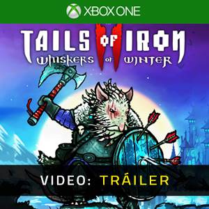 Tails of Iron 2: Whiskers of Winter Xbox One - Tráiler