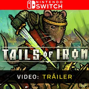 Tails of Iron Nintendo Switch Vídeo En Tráiler