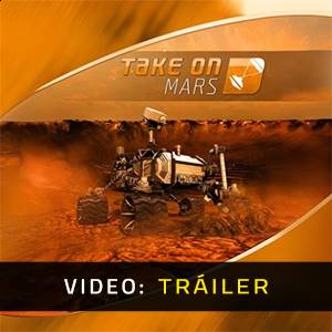 Take On Mars - Avance del Video