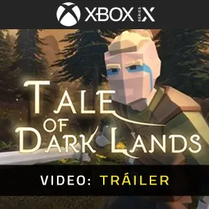 Tale of Dark Lands Xbox Series - Tráiler