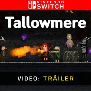 Tallowmere Nintendo Switch - Tráiler