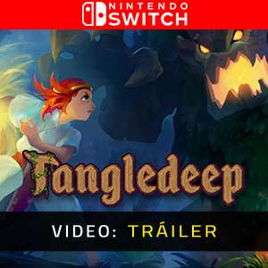 Tangledeep Nintendo Switch Tráiler de video