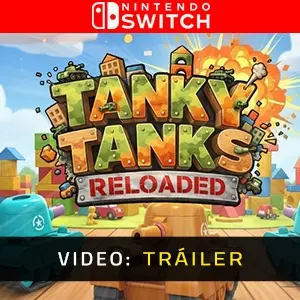 Tanky Tanks Reloaded Nintendo Switch - Tráiler del vídeo