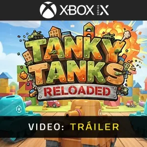 Tanky Tanks Reloaded Xbox Series - Tráiler del vídeo