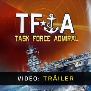 Task Force Admiral - Vol.1: American Carrier Battles - Tráiler del Vídeo