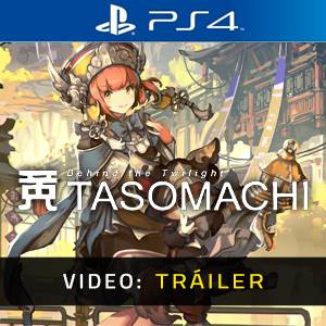 TASOMACHI Behind the Twilight Tráiler en Vídeo
