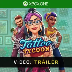 Tattoo Tycoon Xbox One - Tráiler