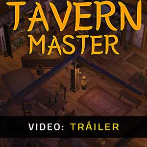Tavern Master Vídeo En Tráiler