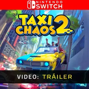 Taxi Chaos 2 Nintendo Switch - Tráiler