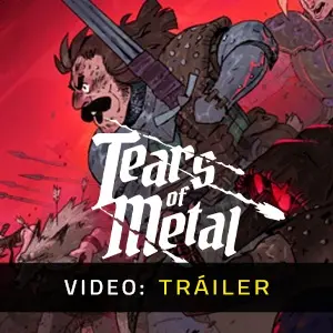 Tears of Metal - Video Tráiler