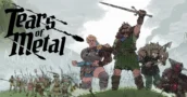 El hack and slash escocés Tears of Metal llega hoy a PC y Game Pass