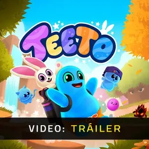 Teeto - Video Tráiler