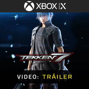 TEKKEN 7 DLC3 Noctis Lucis Caelum Pack Xbox Series - Tráiler