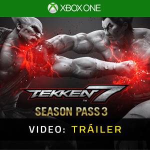 Tekken 7 Season Pass 3 Xbox One - Tráiler