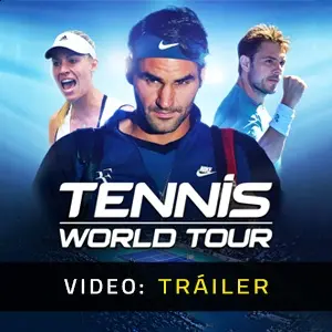 Tennis World Tour - Tráiler