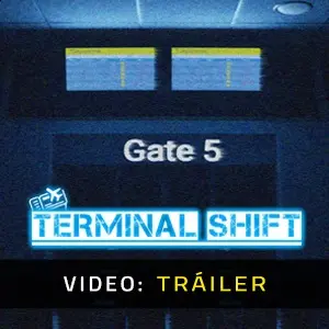 Terminal Shift - Video Tráiler