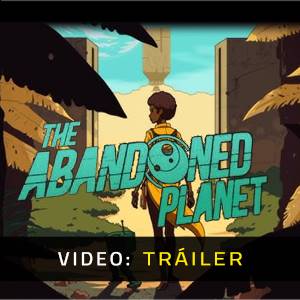 The Abandoned Planet - Tráiler del Video