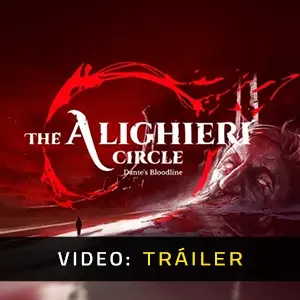 The Alighieri Circle Dante's Bloodline  - Tráiler del Vídeo