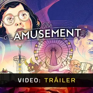 The Amusement VR - Tráiler del Vídeo