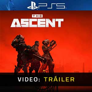 The Ascent PS5 Video dela campaña