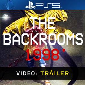 The Backrooms: 1998 PS5 - Tráiler del Juego
