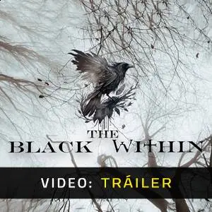 The Black Within - Tráiler