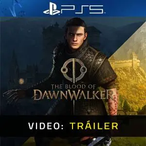 The Blood Of Dawnwalker PS5 – Tráiler