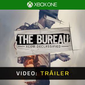 The Bureau: XCOM Declassified Xbox One - Tráiler