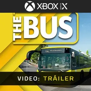 The Bus Xbox Series - Vídeo de la campaña