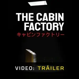 The Cabin Factory – Tráiler