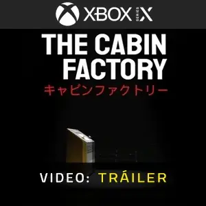 The Cabin Factory Xbox Series – Tráiler