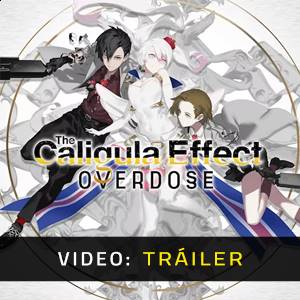 The Caligula Effect Overdose Tráiler de Video