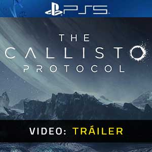 The Callisto Protocol Video del Trailer