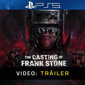 The Casting of Frank Stone PS5 - Tráiler
