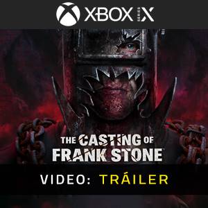 The Casting of Frank Stone Xbox Series - Tráiler