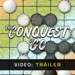 The Conquest of Go - Tráiler del Vídeo