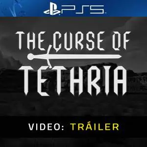 The Curse of Tethria PS5 - Tráiler de Video