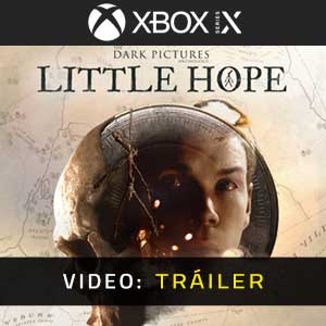 The Dark Pictures Little Hope trailer video